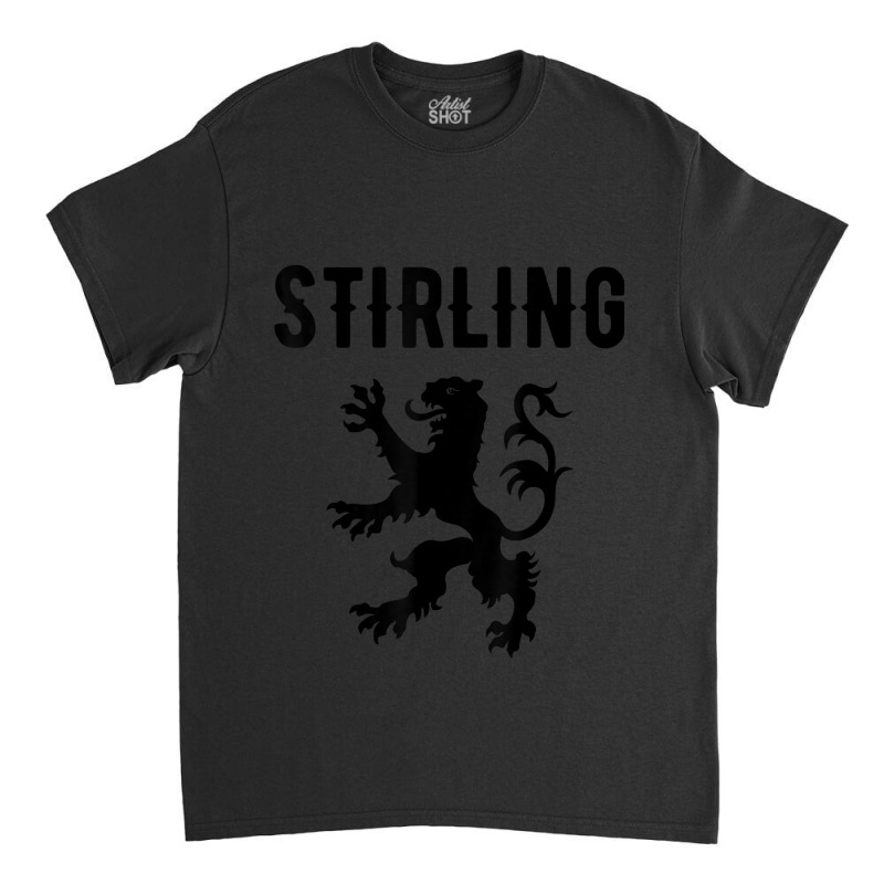 Stirling Clan Scottish Family Name Scotland Heraldry T-shirt Classic T-shirt | Artistshot