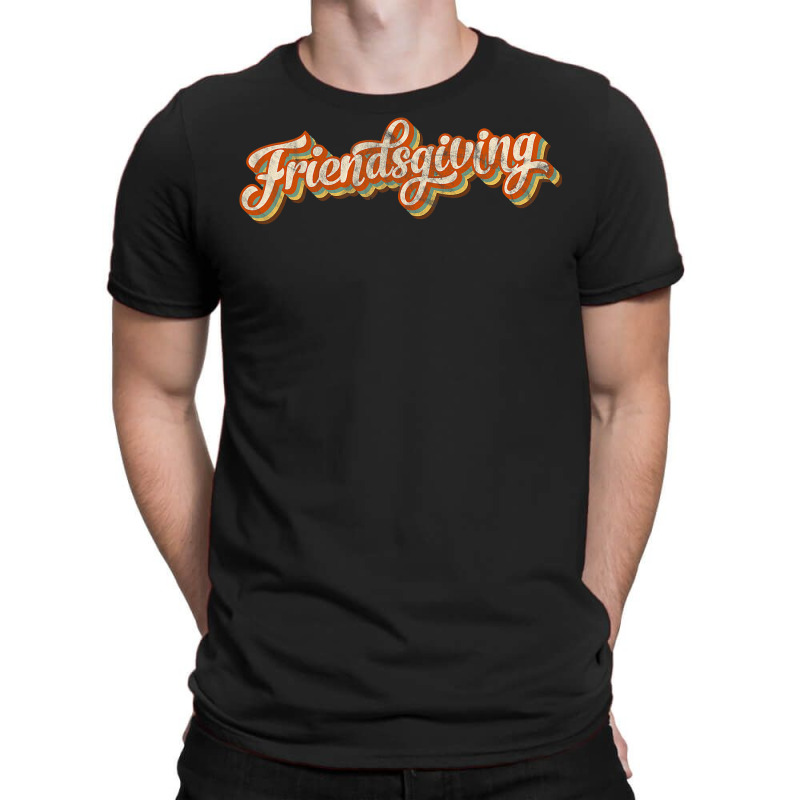 Vintage Friendsgiving Thanksgiving Costume Turkey Day Gifts T-shirt | Artistshot