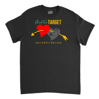 Shoot On Target Classic T-shirt | Artistshot