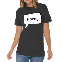 Horny   Texting Top Tank Top Vintage T-shirt | Artistshot