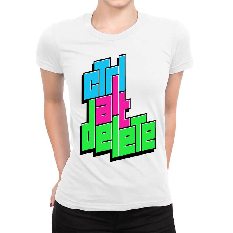 Funny Pc Nerd Ctrl Alt Del Tee  Control Alt Delete Ladies Fitted T-Shirt by badieu97 | Artistshot