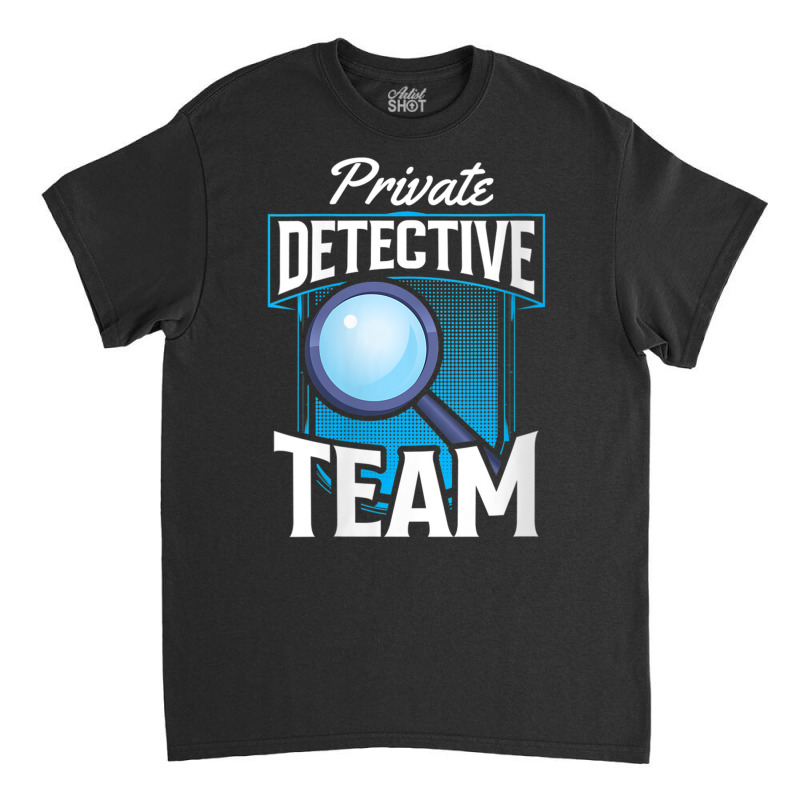 Womens Private Detective Team Spy Investigator Investigation V Neck T Classic T-shirt by cm-arts | Artistshot