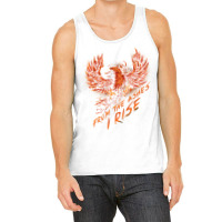 From The Ashes, I Rise Motivational Phoe.nix T Shirt Tank Top | Artistshot