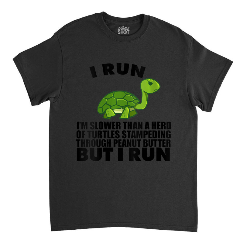 Womens I Run Slower Than Turtles In Peanut Butter Running V-neck Classic T-shirt by cm-arts | Artistshot