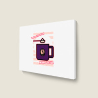 Valentines Day Coffee Cream Couple Love Pun Landscape Canvas Print | Artistshot