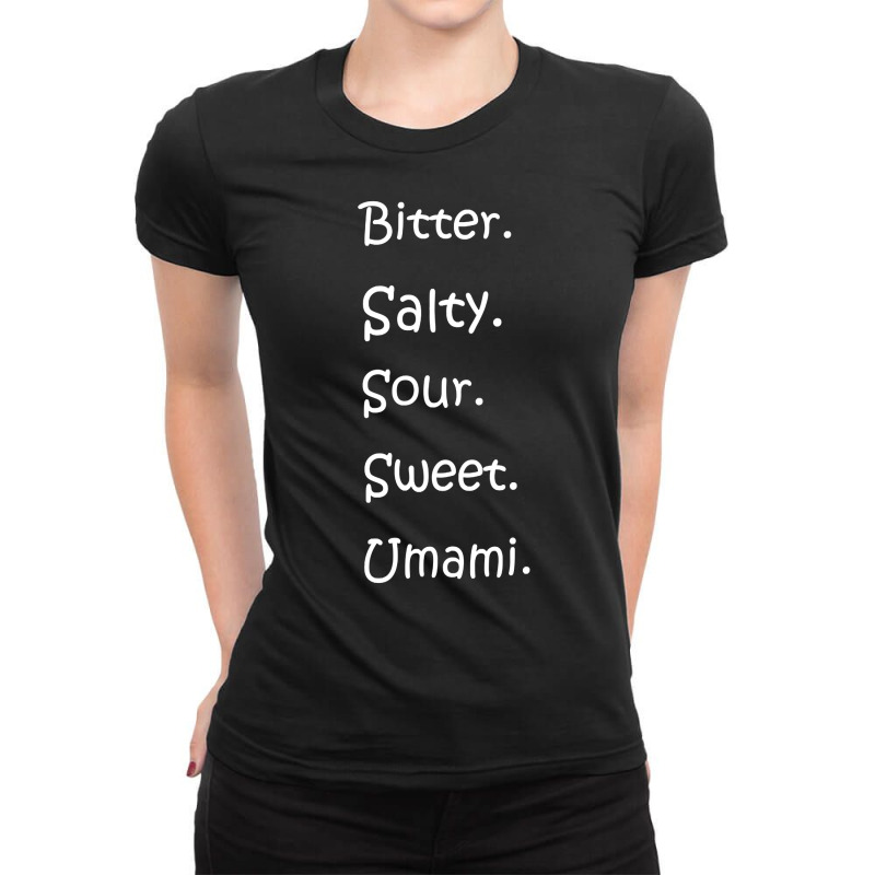 Shirt With All Flavors   Bitter, Salty, Sour, Sweet, Umami Premium T S Ladies Fitted T-Shirt by cm-arts | Artistshot