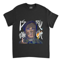 Paul Dano Paul Dano Classic T-shirt | Artistshot