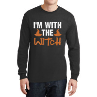 Halloween I'm With The Witch Couple Costume Long Sleeve Shirts | Artistshot