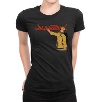 Go To Work Trotsky Sovi8 Vintage Propaganda . T Shirt Ladies Fitted T-shirt | Artistshot