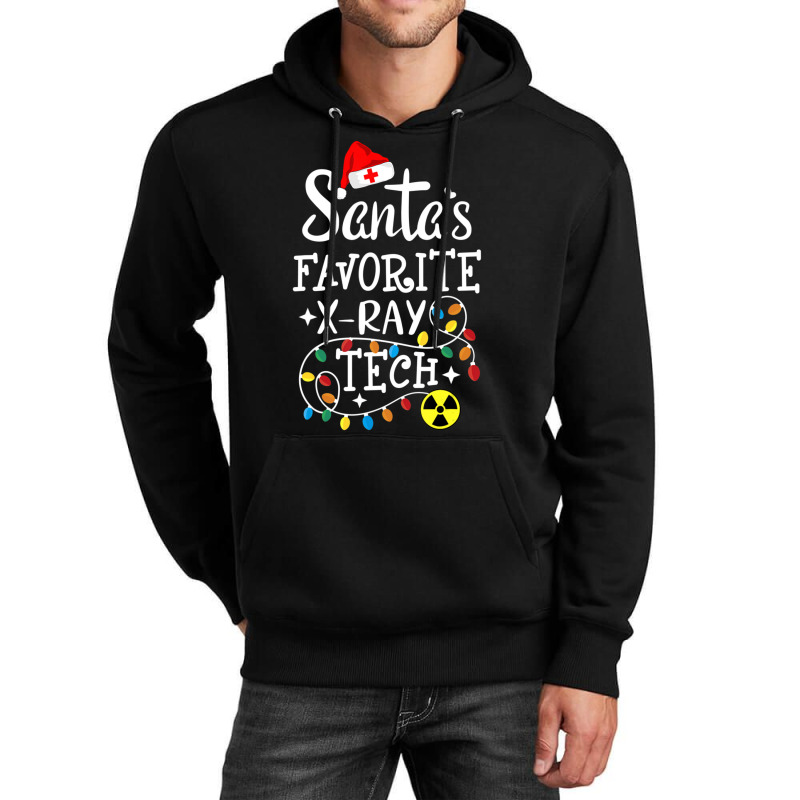 Santa's Favorite Xray Technician Radiologic Technologist Unisex Hoodie by cm-arts | Artistshot