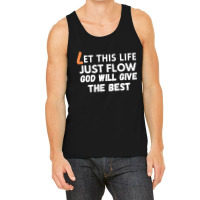 God Give The Best Tank Top | Artistshot