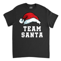 Team Santa Christmas Family Matching Christmas Classic T-shirt | Artistshot