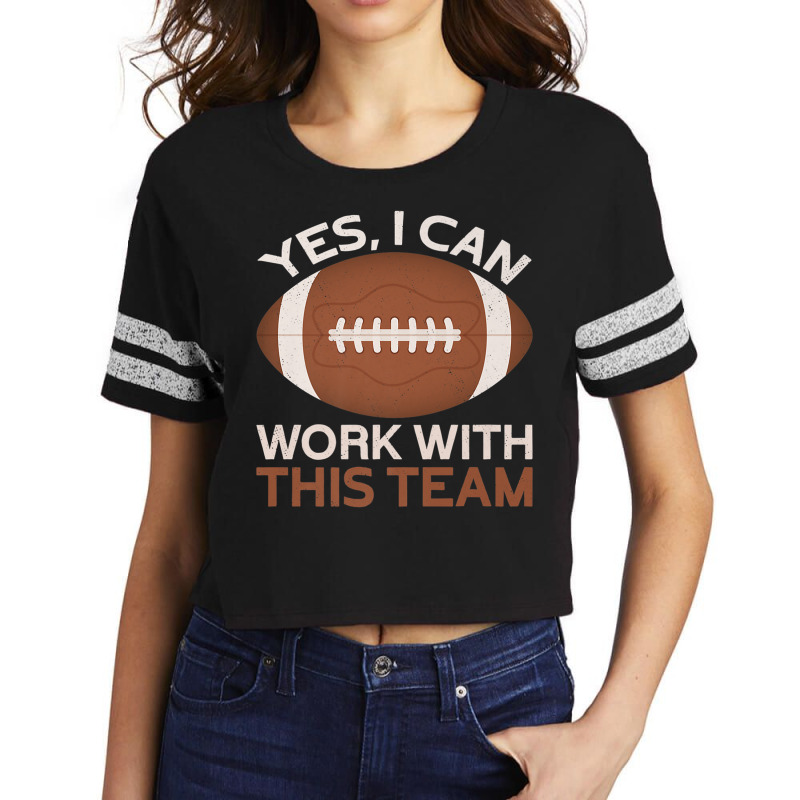 I Can Work With This Team  Draft Day Funny Fantasy Football Premium T Scorecard Crop Tee by cm-arts | Artistshot