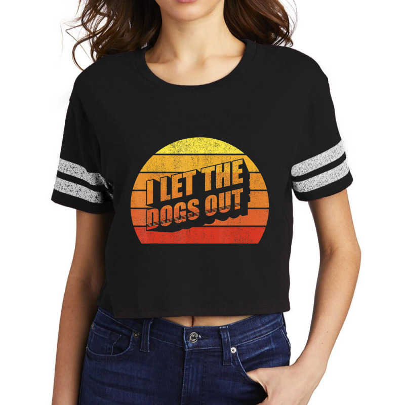 Retro Vintage I Let The Dogs Ou Pet Owner Dog Scorecard Crop Tee by Adcock Salmon | Artistshot