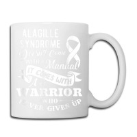 Alagille Syndrome Doesn't Come With A Manual Warrior T Shirt Coffee Mug | Artistshot