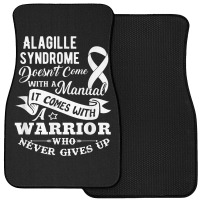 Alagille Syndrome Doesn't Come With A Manual Warrior T Shirt Front Car Mat | Artistshot