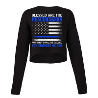 Blessed Are The Peacemakers   Blue Line Police Bible Verse Pullover Ho Cropped Sweater | Artistshot