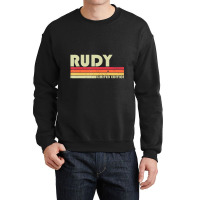 Rudy Name Personalized Retro Vintage Birthday Crewneck Sweatshirt | Artistshot