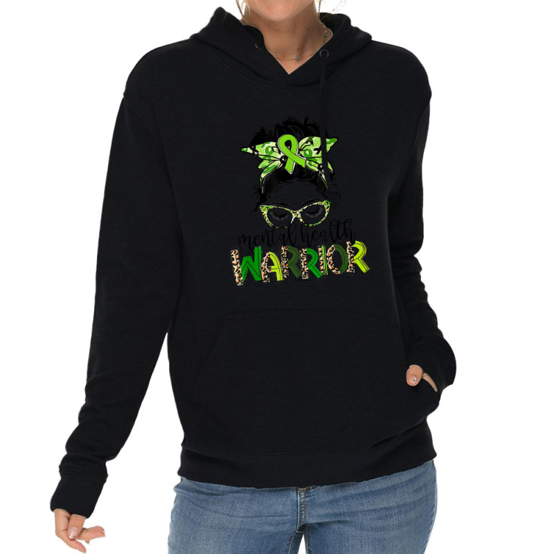 Mental Health Warrior Messy Bun Mental Health Matters Lightweight Hoodie by David J | Artistshot