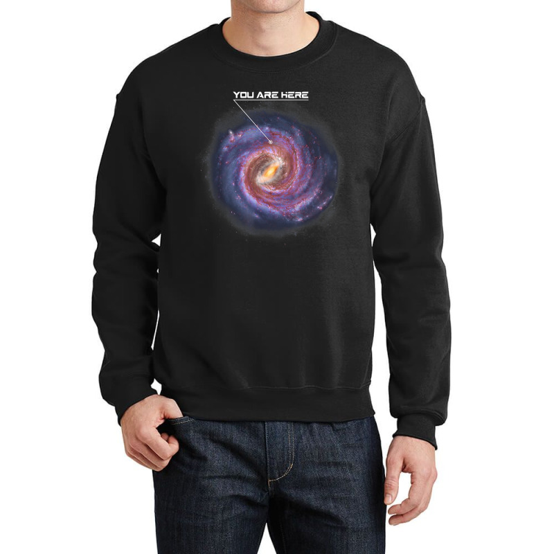 You Are Here Astronomy Milky Way Solar System Galaxy Space Crewneck Sweatshirt by JuniorFrye | Artistshot