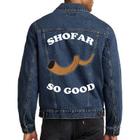 Shofar So Good Men Denim Jacket | Artistshot