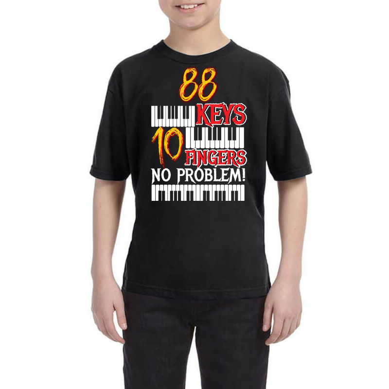 88 Keys 10 Fingers Piano Youth Tee by laughingtuy | Artistshot