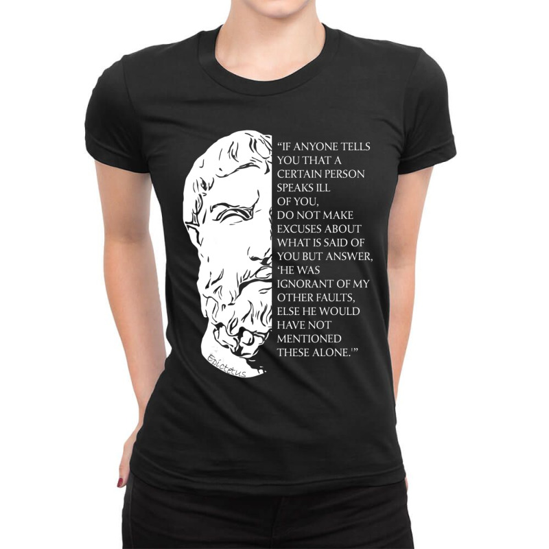 Stoicism Epictetus Stoic Philosophy Quote Faults Ladies Fitted T-Shirt by cm-arts | Artistshot