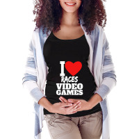 I Love Races Video Games Maternity Scoop Neck T-shirt | Artistshot