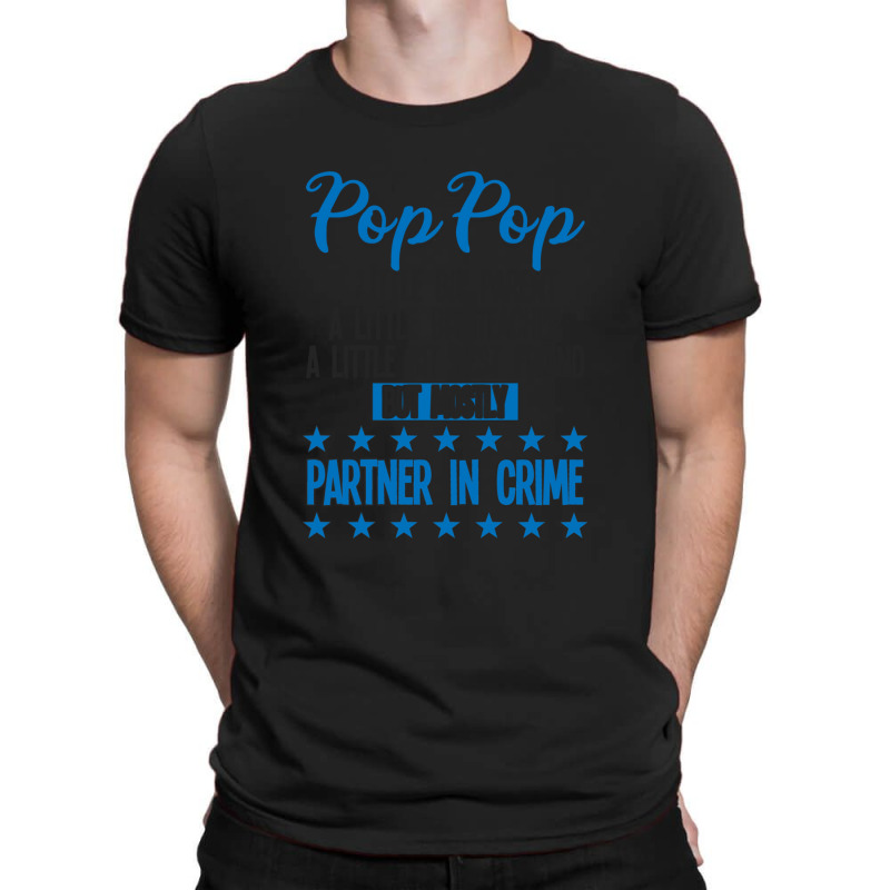 Pop Pop Partner In Crime T-shirt | Artistshot