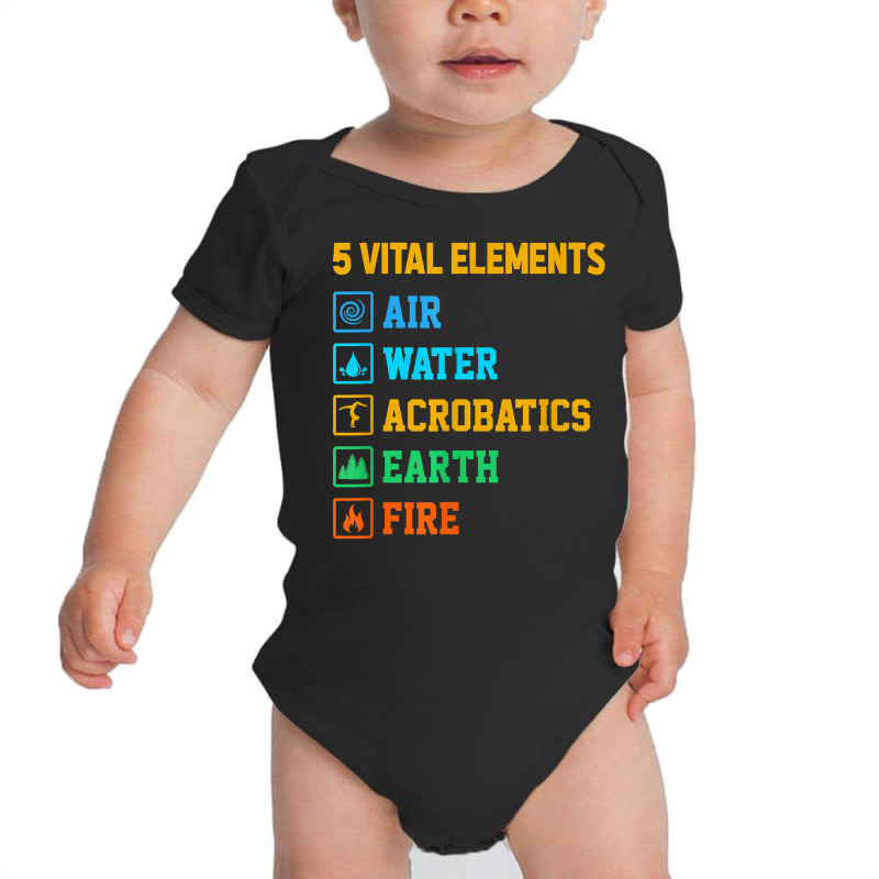 5 Vital Elements Air Water Acrobatics Gymastics Gymnast T Shirt Baby Bodysuit by leiseyxlmorit | Artistshot