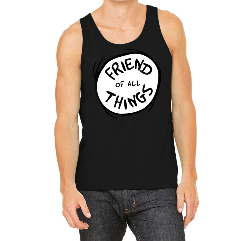 Dr Seuss Friend Of All Things Emblem Color Option Tank Top by buiduchai | Artistshot