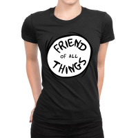 Dr Seuss Friend Of All Things Emblem Color Option Ladies Fitted T-shirt | Artistshot