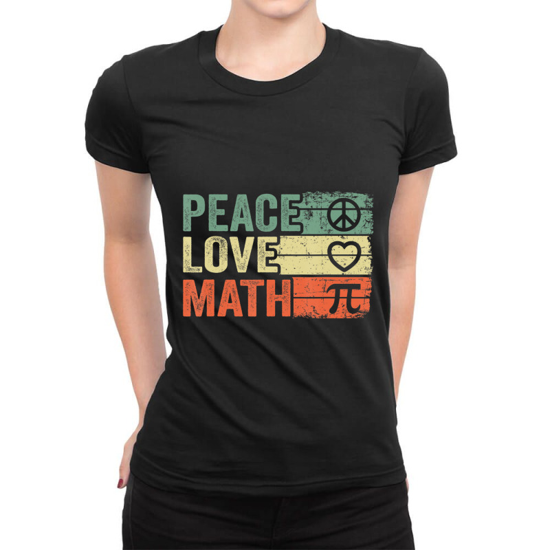 Peace Love Math Vintage Math Nerd Retro Math Teacher Ladies Fitted T-Shirt by kentuckykonpha9 | Artistshot