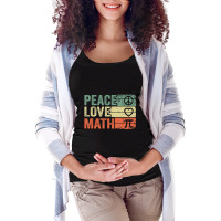 Peace Love Math Vintage Math Nerd Retro Math Teacher Maternity Scoop Neck T-shirt | Artistshot