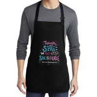 Though She Be But Little She Is Fierce Medium-length Apron | Artistshot