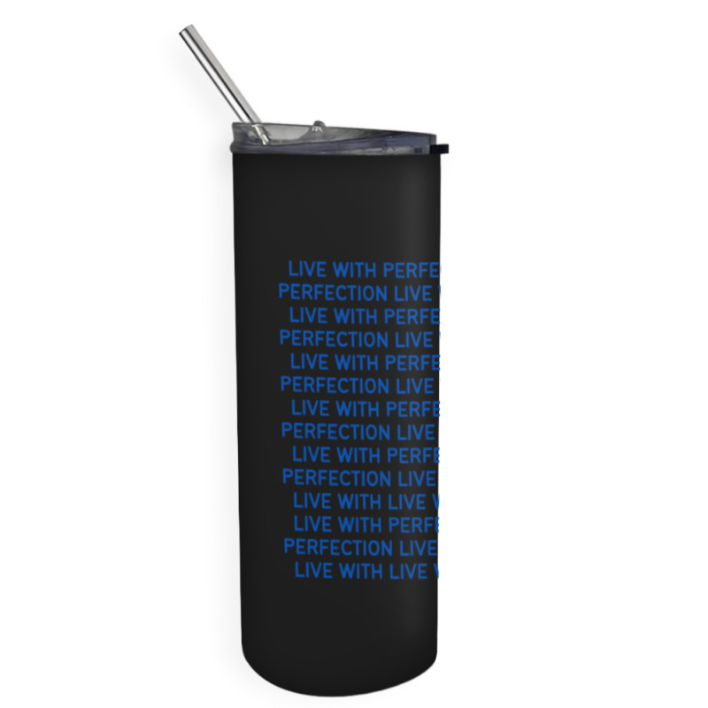 Live With Perfection Blue Pattern Aesthetic Skinny Tumbler | Artistshot