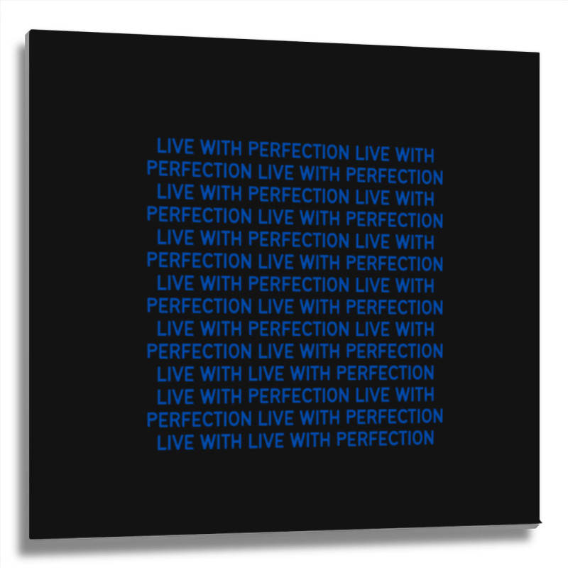 Live With Perfection Blue Pattern Aesthetic Metal Print Square | Artistshot