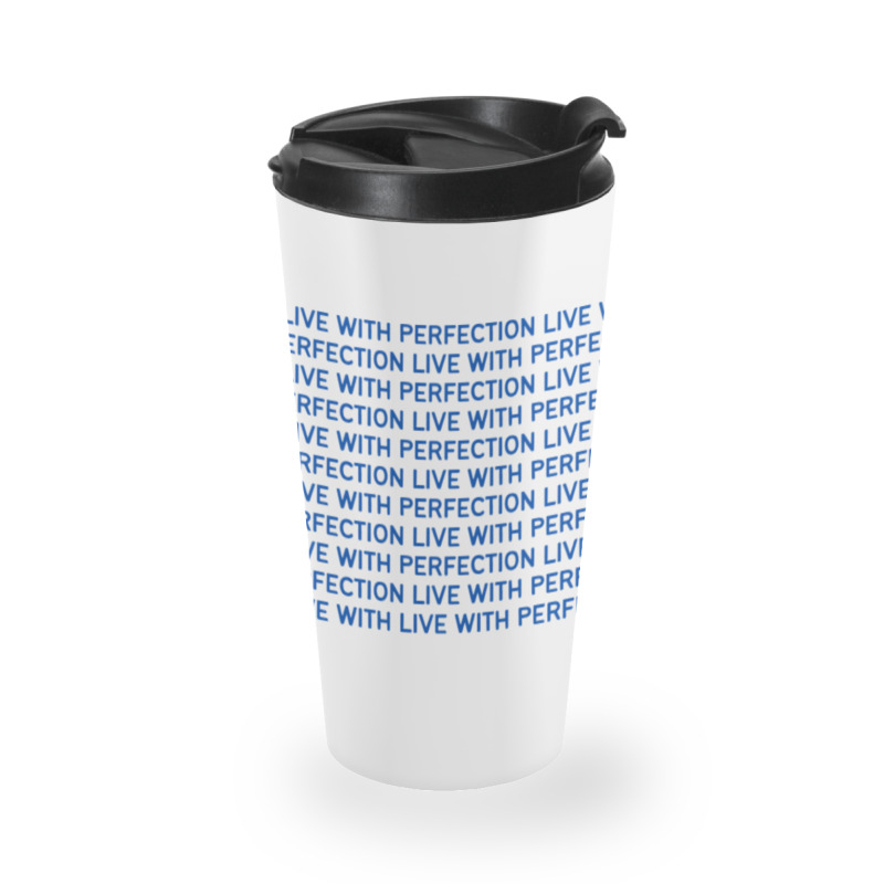 Live With Perfection Blue Pattern Aesthetic Travel Mug | Artistshot