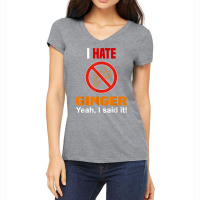 I Hate Ginger Shirt Funny Don't Like Ginger Anti Ginger T Shirt Women's V-neck T-shirt | Artistshot