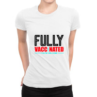 Fully Vaccinated Ladies Fitted T-shirt | Artistshot