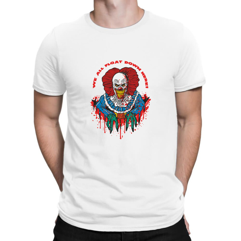 We All Float Down Here, Clown T-shirt | Artistshot