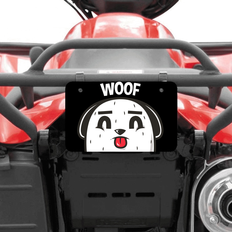 Woof, Dog Atv License Plate | Artistshot