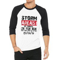 Storm Area 51 5k Fun Run 1st Annual They Canâ€™t Stop All Us 3/4 Sleeve Shirt | Artistshot