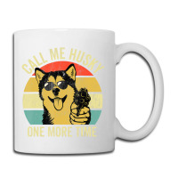 Not A Husky Alaskan Malamute S Dog Lover Coffee Mug | Artistshot