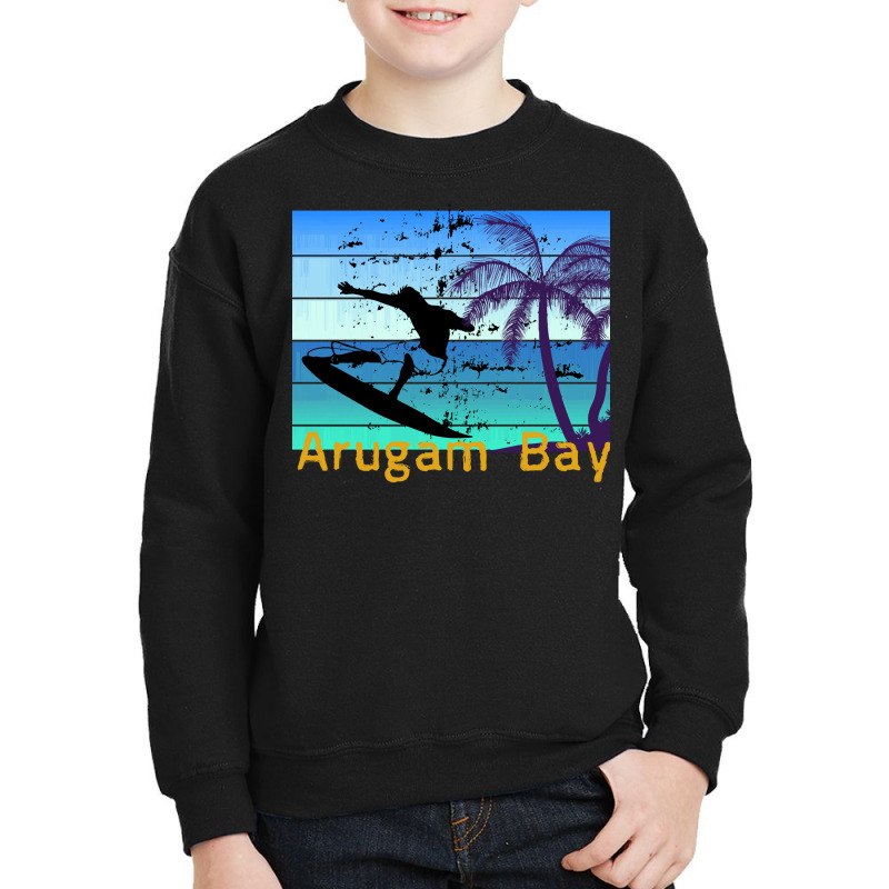 Arugam Bay T  Shirt Arugam Bay   The Surfing Destination In Sri Lanka Youth Sweatshirt by cm-arts | Artistshot