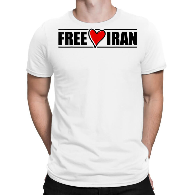 Free Iran Heart  Freedom Love Iran Persian Azadi  Gift T Shirt T-shirt | Artistshot