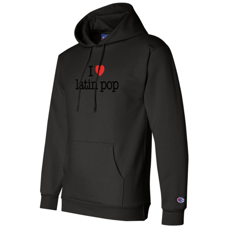 I Love Latin Pop (music) Champion Hoodie by ENIDLWHITE | Artistshot