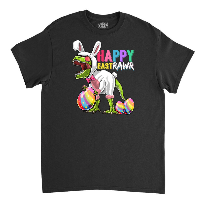 Happy Eastrawr T Rex Dinosaur Easter Bunny Egg Costume Kids Classic T-shirt | Artistshot