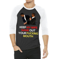 Funny Will Smith Slap Meme Will Smith Slap-  Keep My Wife Name Out You 3/4 Sleeve Shirt | Artistshot