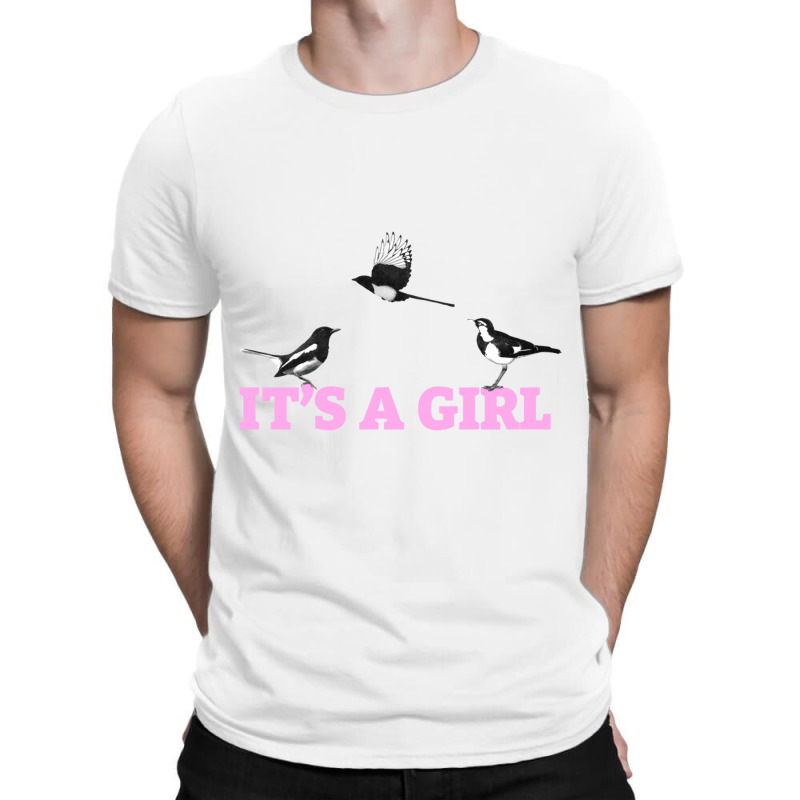 Its A Girl T-shirt | Artistshot